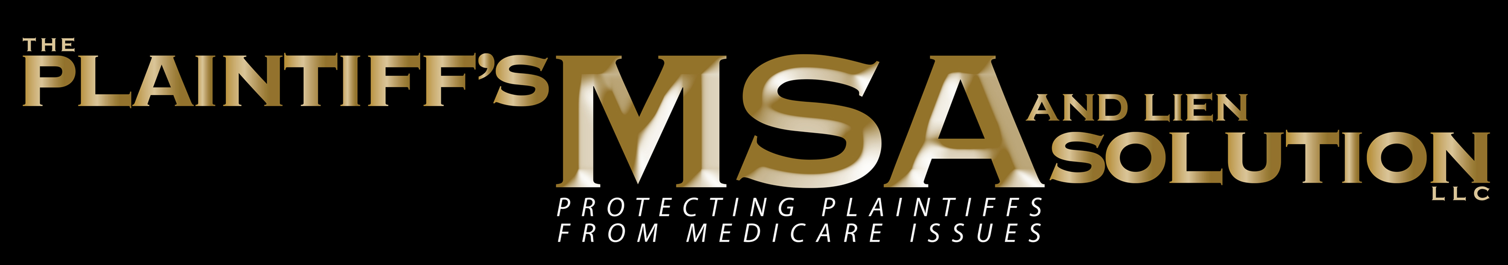 Medicare & Dental Work - Plaintiffs MSA and Lien Solution 